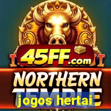 jogos hertai